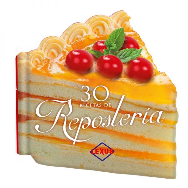 30 Recetas de Repostería