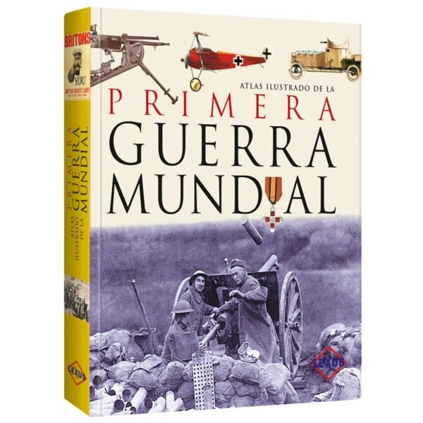 Atlas Ilustrado de la Primera Guerra Mundial