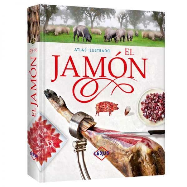 Atlas ilustrado: El Jamón