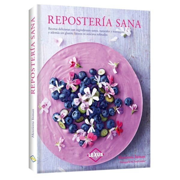 Libro Repostería Sana