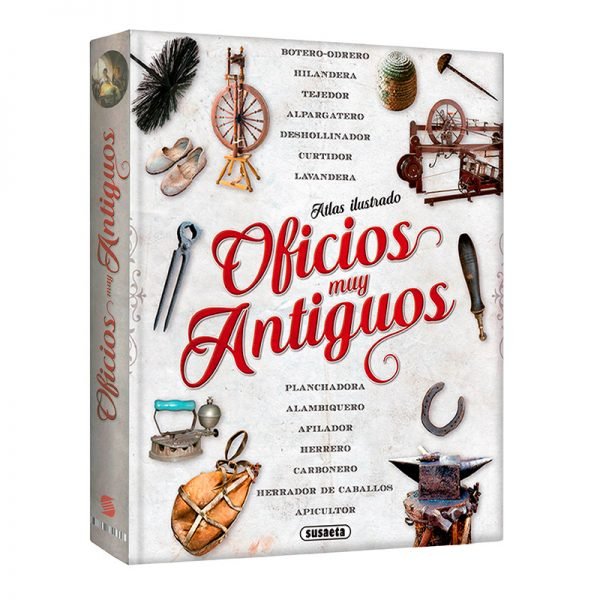 Atlas Ilustrado Oficios Muy Antiguos
