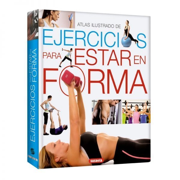 Atlas Ilustrado, Ejercicios Para Estar en Forma
