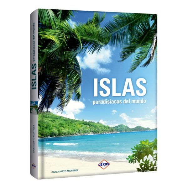 Islas Paradisíacas del Mundo