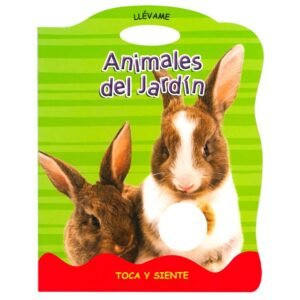 Libro Animales del Jardín: Toca y Siente