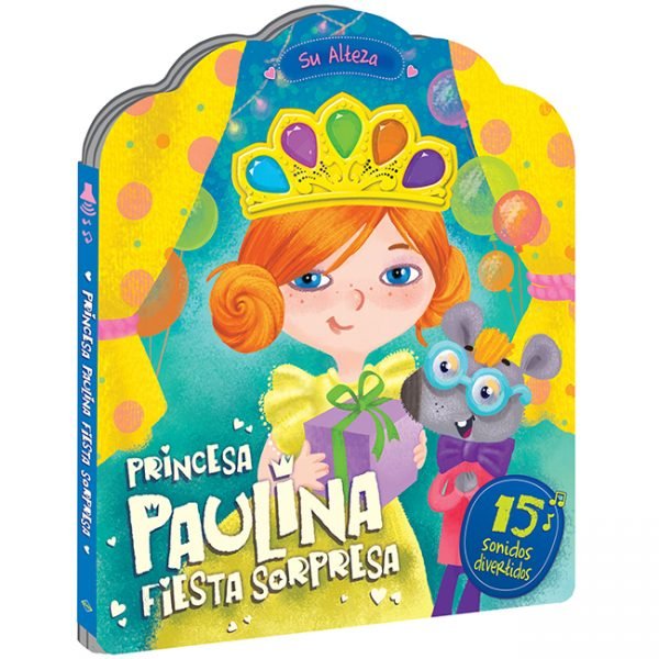 Princesa Paulina, Fiesta Sorprendente