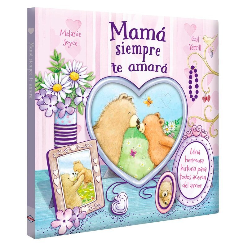 Mamá Siempre Te Amará