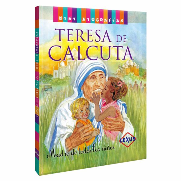 Libro Mini Biografía: Teresa de Calcuta