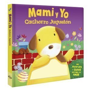 Mami y Yo, Cachorro Juguetón