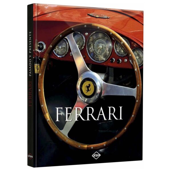 Libro Ferrari: Pasado y Presente