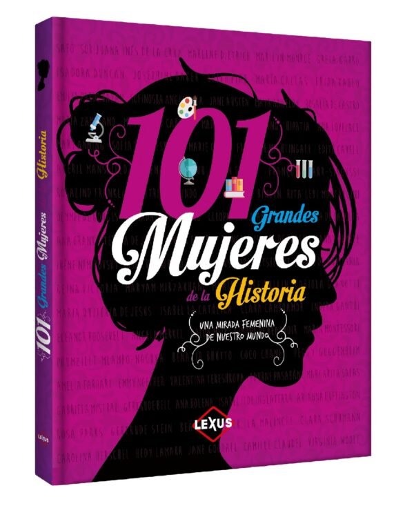 Libro 101 Grandes mujeres de la historia