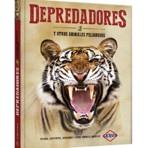 Libro Depredadores: y otros animales peligrosos