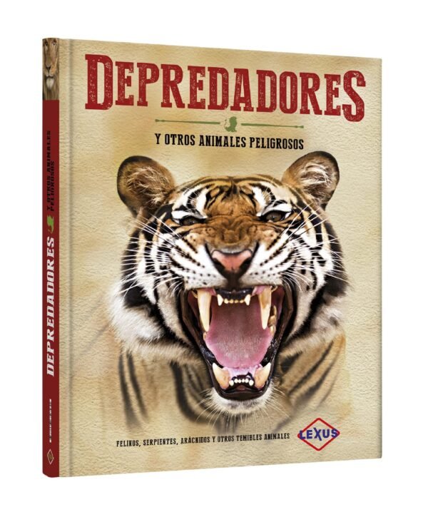 Libro Depredadores: y otros animales peligrosos