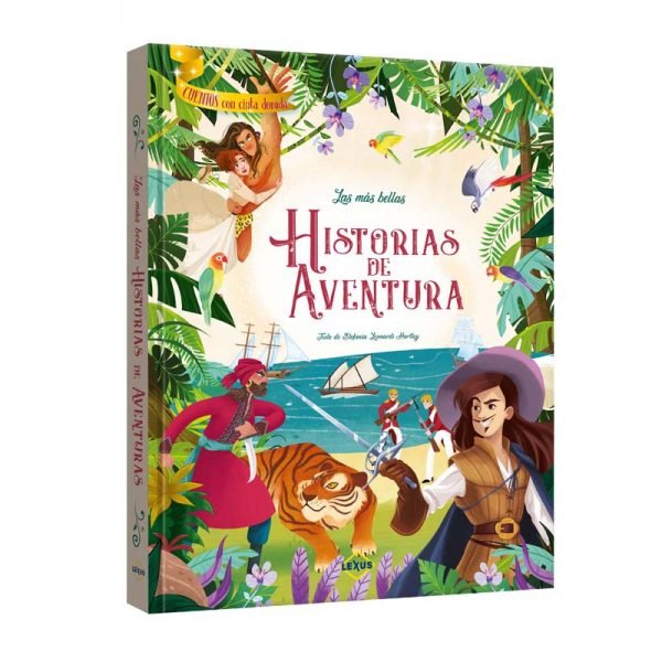 Las Más Bellas Historias De Aventura