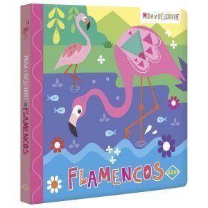 Mira y Descubre: Flamencos