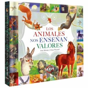 Libro Los animales nos enseñan valores