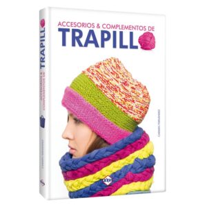 Libro Accesorios & complementos de Trapillo