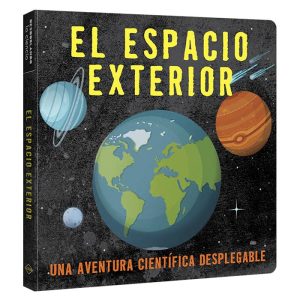 Libro El Espacio Exterior: Una aventura científica desplegable