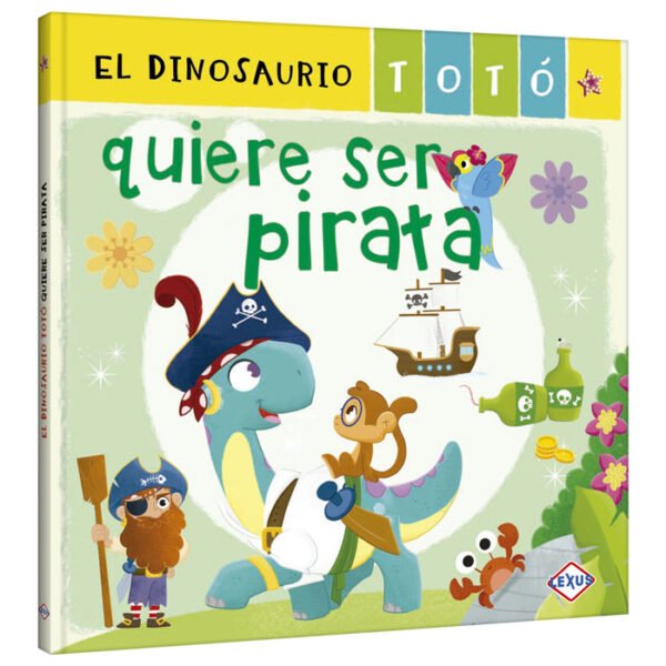 Libro Totó Quiere Ser Pirata