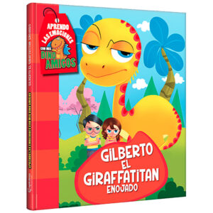 Libro Gilberto, el giraffatitán enojado
