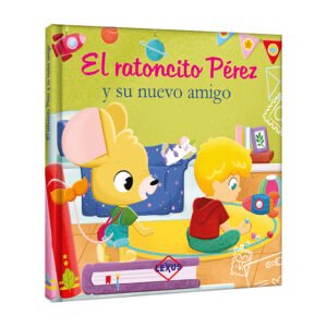 Libro El Ratoncito Pérez y su nuevo amigo