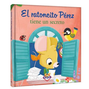 Libro El Ratoncito Pérez tiene un secreto