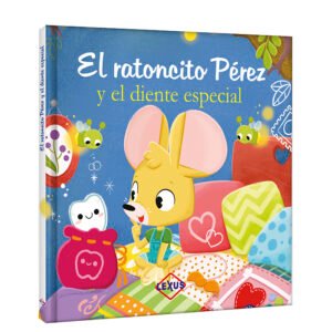 Libro El Ratoncito Pérez y el diente especial