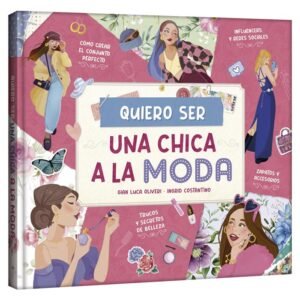 libro quiero ser una chica a la moda