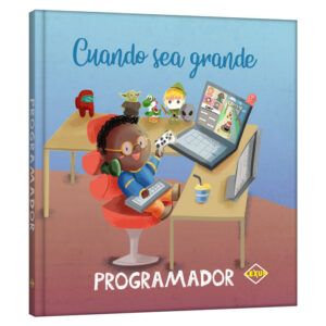 Libro Cuando Sea Grande Programador