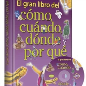 El Gran Libro del Cómo, Cuándo Dónde y Por Qué