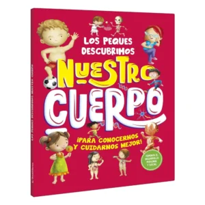 Los Peques Descubrimos Nuestro Cuerpo