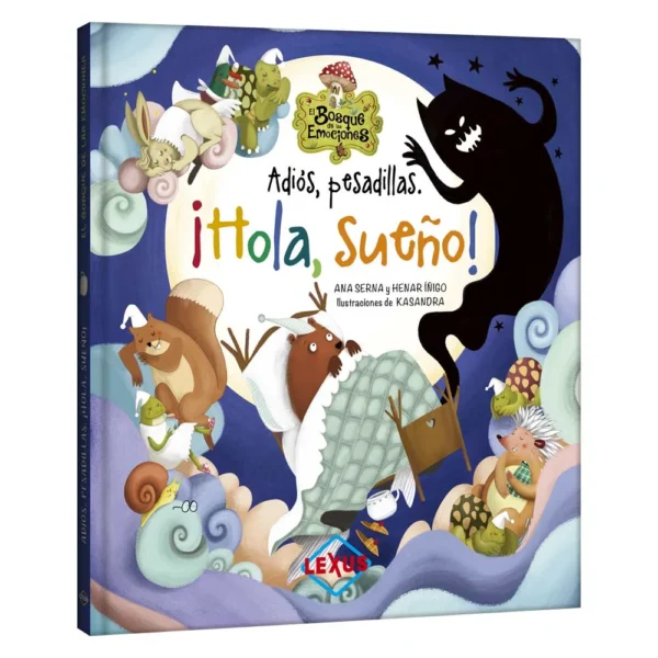 libro Adiós, Pesadillas. ¡Hola, Sueño!