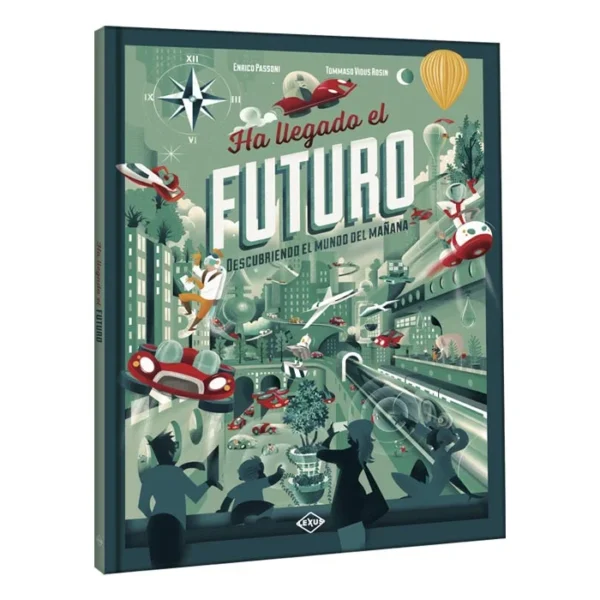 Libro Ha llegado el Futuro
