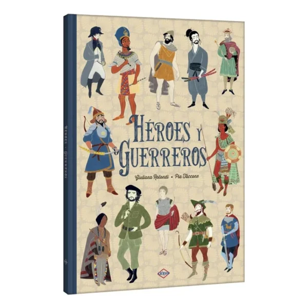 Libro Héroes y Guerreros