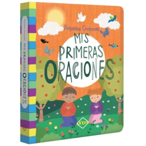 Pequeños Corazones Mis Primeras Oraciones