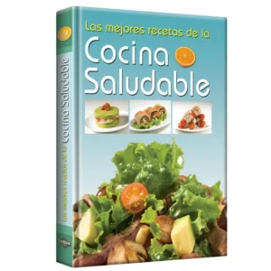 Libro Las Mejores Recetas de la Cocina Saludable
