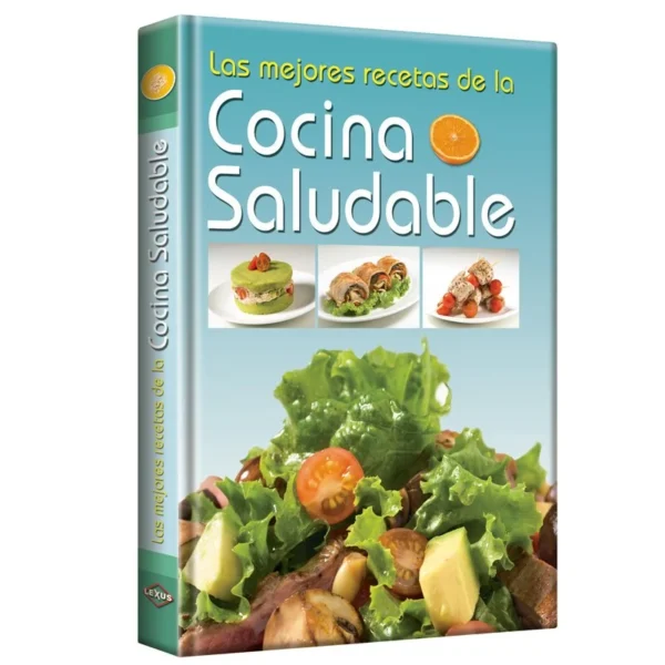 Libro Las Mejores Recetas de la Cocina Saludable