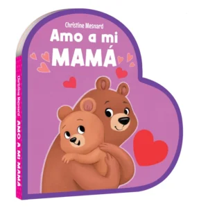 Amo a mi Mamá