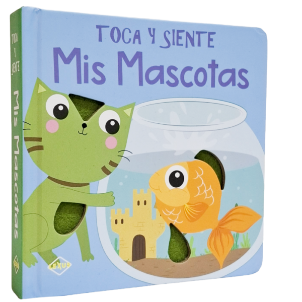 Libros infantil Toca y Siente Mis Mascotas | Lexus Editores México