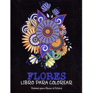 Libro Para Colorear – Flores