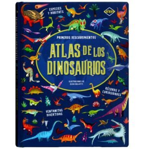 Primeros Descubrimientos Atlas de los Dinosaurios