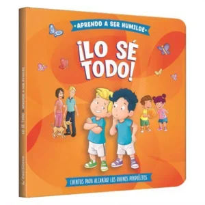 Aprendo a ser Humilde – ¡Lo sé Todo!