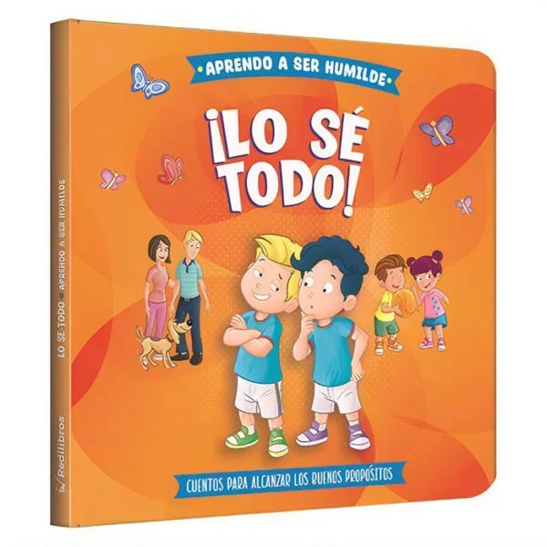 Aprendo a ser Humilde – ¡Lo sé Todo!