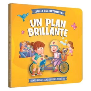 ¡Voy a ser Optimista! Un Plan Brillante