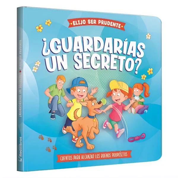 Elijo ser Prudente – ¿Guardarías un Secreto?