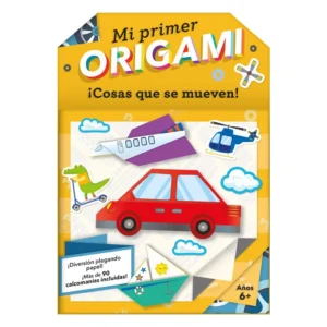 Mi Primer Origami – Cosas Que Se Mueven