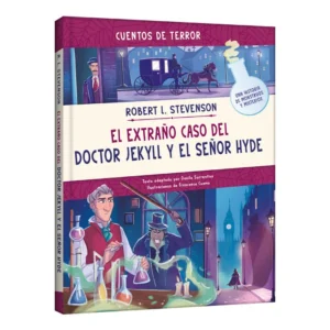 El Extraño caso del Doctor Jekyll y el Señor Hyde